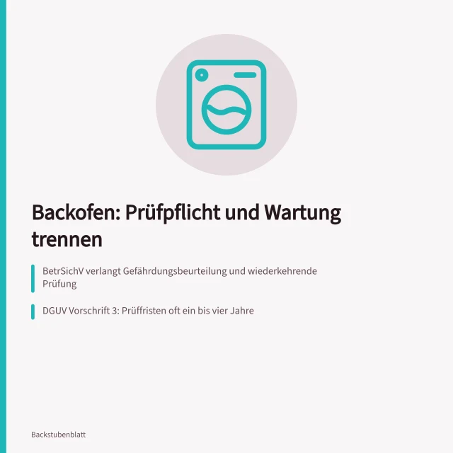 Karte zu Prüfpflicht und Wartungsvertrag bei gewerblichen Backöfen. Backofen Wartung: Prüfpflicht und Wartungsvertrag richtig trennen
