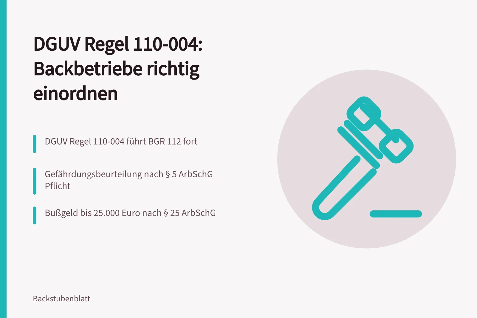 DGUV Regel 110-004 für Backbetriebe: Gefährdungen, Pflichten und Bußgelder